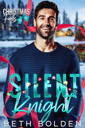 Silent Knight (Christmas Falls #4)