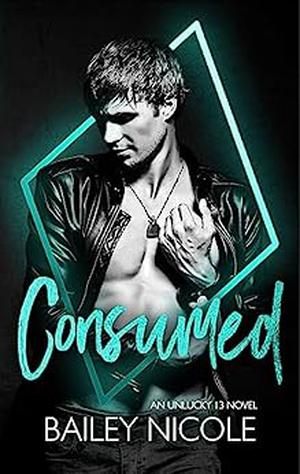 Consumed (Unlucky 13 #7)