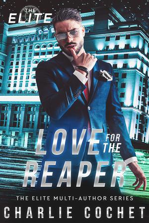 Love for the Reaper by Charlie Cochet
