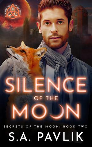 Silence of the Moon (Secrets of the Moon #2)