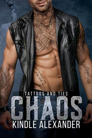 Chaos (Tattoos and Ties #3)