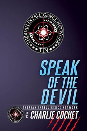 Speak of the Devil (TIN #3)
