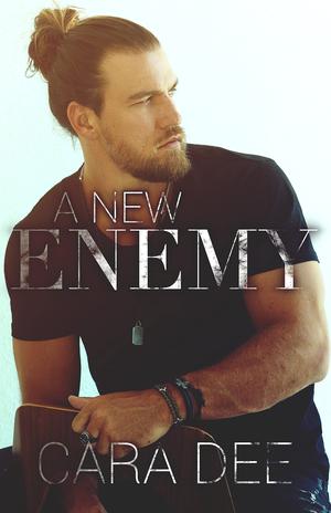 A New Enemy (Enemies, #1) by Cara Dee