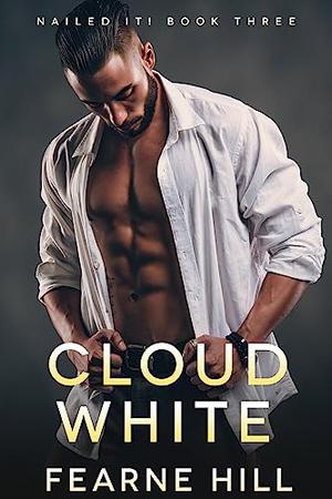 Cloud White (Nailed It! #3)