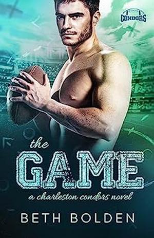 The Game by Beth Bolden