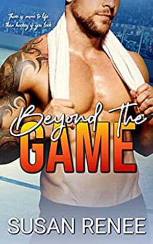 Beyond the Game by Susan Renee