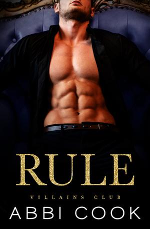 Rule by Abbi Cook
