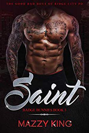 Saint by Mazzy King