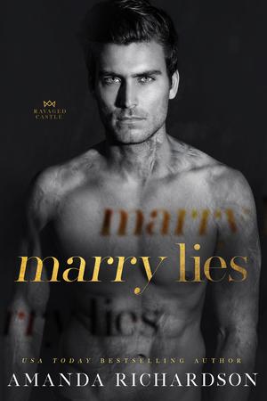 Marry Lies by Amanda Richardson