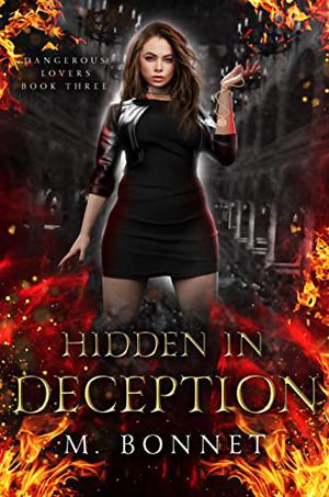 Hidden in Deception (Dangerous Lovers #3)