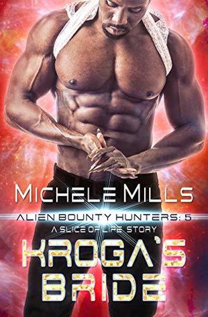 Kroga's Bride by Michele Mills