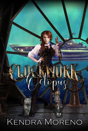 Clockwork Octopus (The Clockwork Almanac #2)