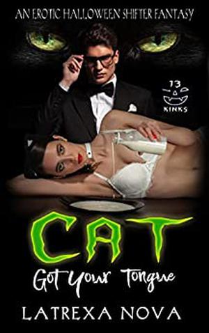 Cat Got Your Tongue (Thirteen Kinks of Halloween #1)