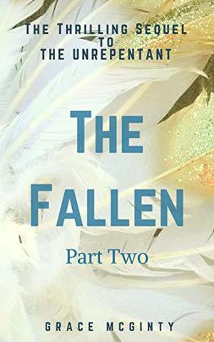 The Fallen: Part Two (The Redeemable #9)