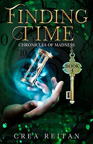 Finding Time (Chronicles of Madness #4)