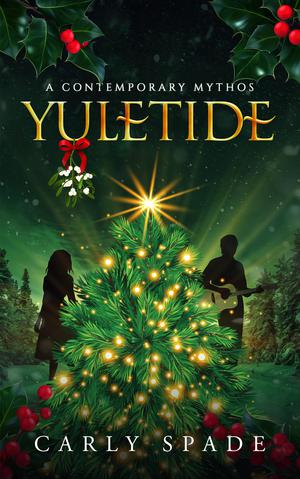A Contemporary Mythos Yuletide (Contemporary Mythos Holidays #1)
