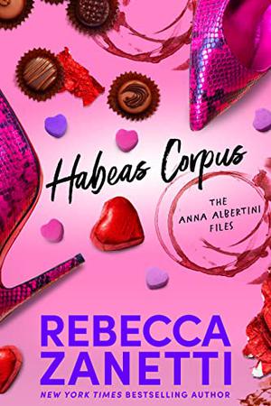 Habeas Corpus (The Anna Albertini Files #6)