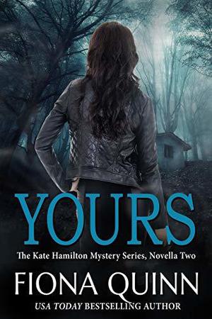 Yours (Kate Hamilton #2)