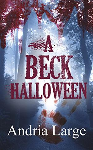 A Beck Halloween by Andria Large