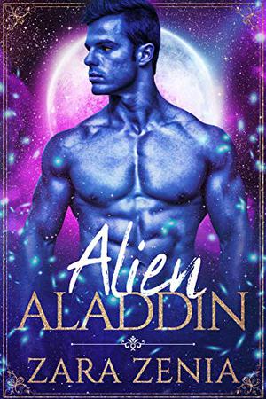 Alien Aladdin (Trilyn Alien Fairy Tales #4)