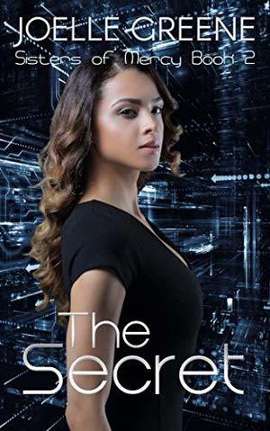 The Secret by Joelle Greene