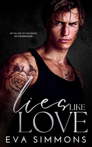 Lies Like Love (Twisted Roses #1)