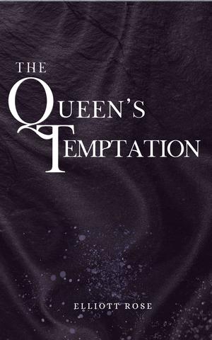 The Queen's Temptation (Nocturnal Hearts #2)