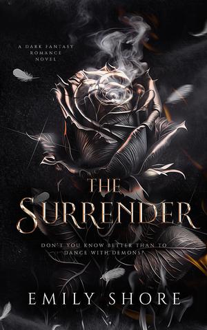 The Surrender: A Dark Fallen Angel Fantasy Romance (Her Monstrous Boys #2)
