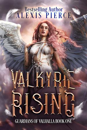 Valkyrie Rising: A Paranormal Reverse Harem Romance by Alexis Pierce