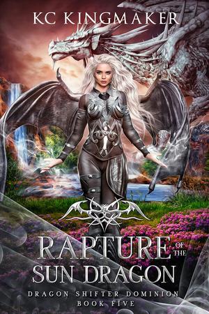 Rapture of the Sun Dragon by K.C. Kingmaker