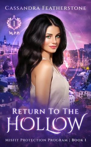 Return to the Hollow (Misfit Protection Program #1)