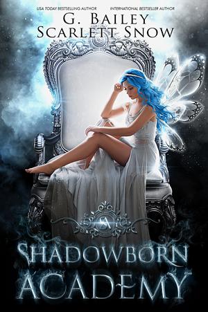 Shadowborn Academy: The Full Collection (Dark Fae Academy #1-3)