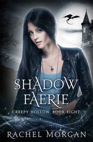 Shadow Faerie (Creepy Hollow #8)