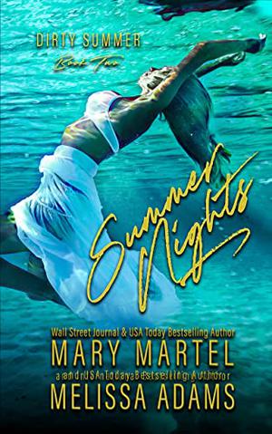 Summer Nights by Melissa Adams