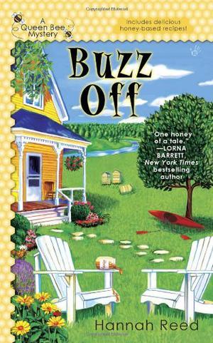 Buzz Off (Queen Bee Mystery #1)