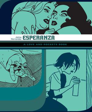 Esperanza (Love and Rockets #1)