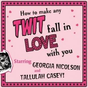 How to Make Any Twit Fall in Love With You (Confessions of Georgia Nicolson #10.5)