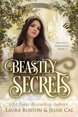 Beastly Secrets by Laura Burton, Jessie Cal