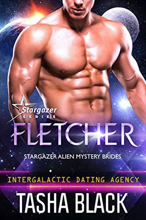 Fletcher (Stargazer Alien Mystery Brides #2)