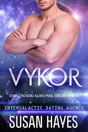 Vykor (Star-Crossed Alien Mail Order Brides #9)