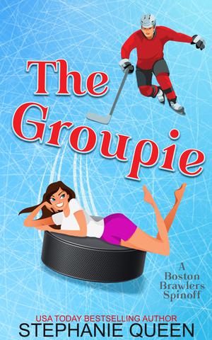 The Groupie by Stephanie Queen