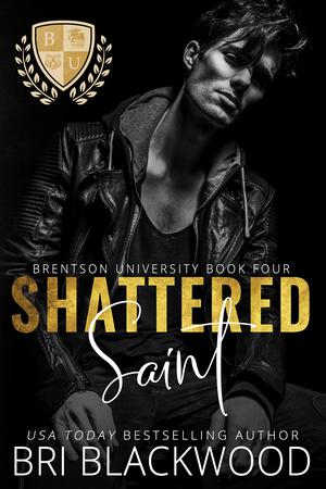 Shattered Saint by Bri Blackwood