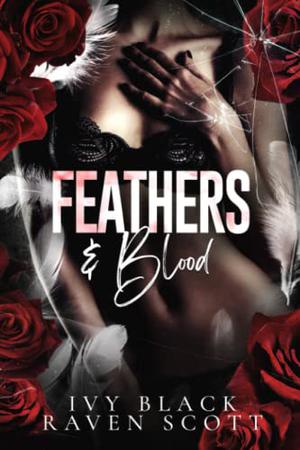 Feathers and Blood (Feathers and Thorne #1)