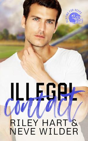 Illegal Contact (Playing for Keeps #3)