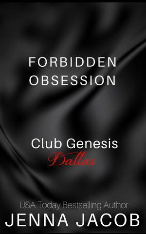 Forbidden Obsession by Jenna Jacob