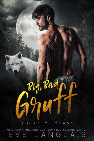 Big, Bad Gruff by Eve Langlais