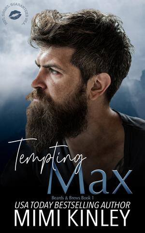 Tempting Max: A Steamy Age-Gap Contemporary Romance by Mimi Kinley