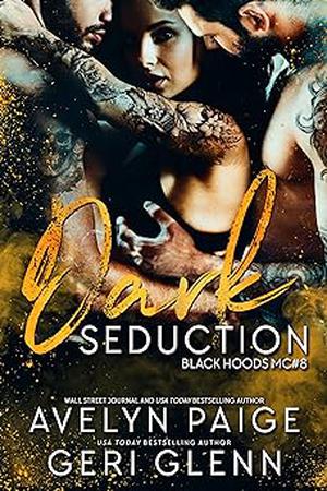 Dark Seduction (Black Hoods MC #8)