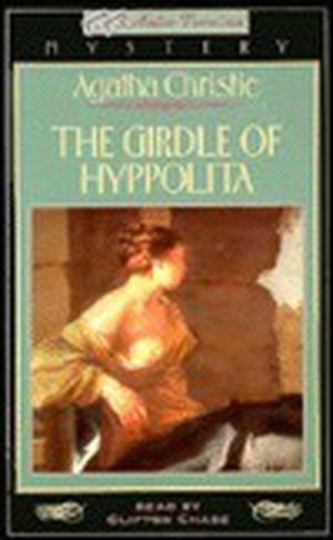 The Girdle of Hyppolita: a Hercule Poirot Short Story (Hercule Poirot Short Story #47)