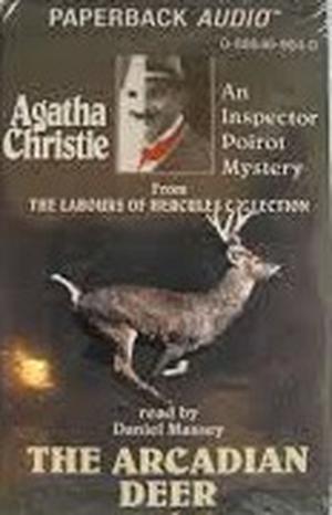 The Arcadian Deer: a Hercule Poirot Short Story (Hercule Poirot Short Story #41)